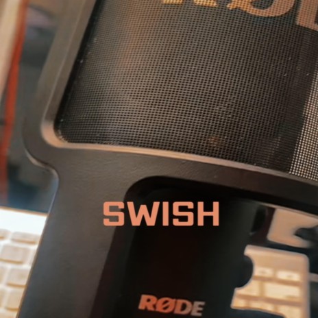 Swish | Boomplay Music