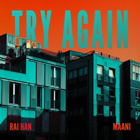 Try Again ft. Maani