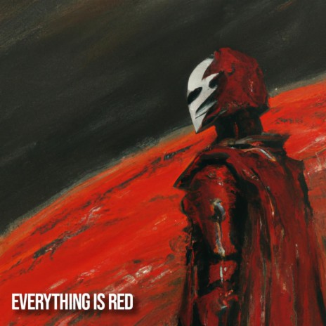 Everything is Red | Boomplay Music