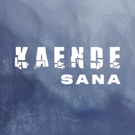 Kaende Sana (Radio Edit) | Boomplay Music