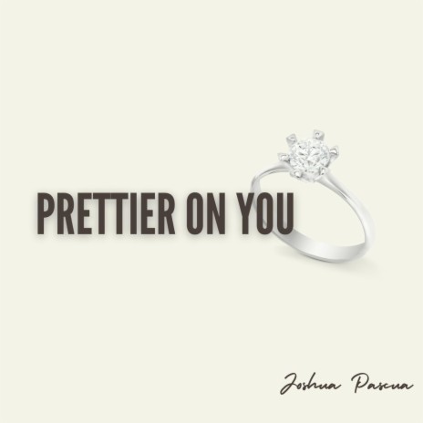 Prettier On You | Boomplay Music