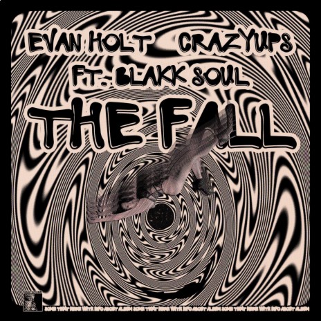 The Fall ft. Crazyups & Blakk Soul | Boomplay Music