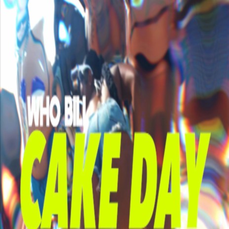 Cake Day (Radio Edit) | Boomplay Music