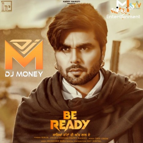 Be Ready - Remix | Boomplay Music