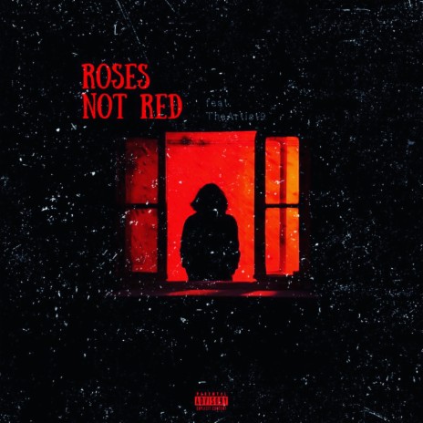 Roses not Red ft. The Artist 9 | Boomplay Music