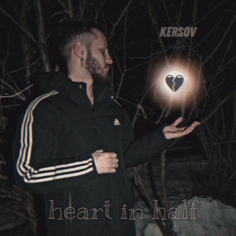 Heart in Half | Boomplay Music