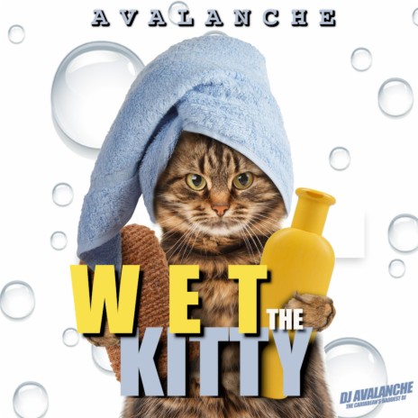 Wet The Kitty