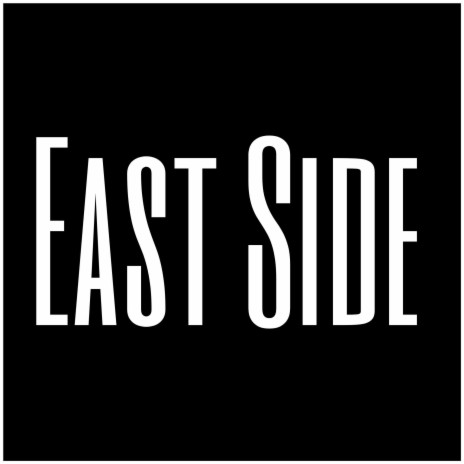 East Side | Boomplay Music