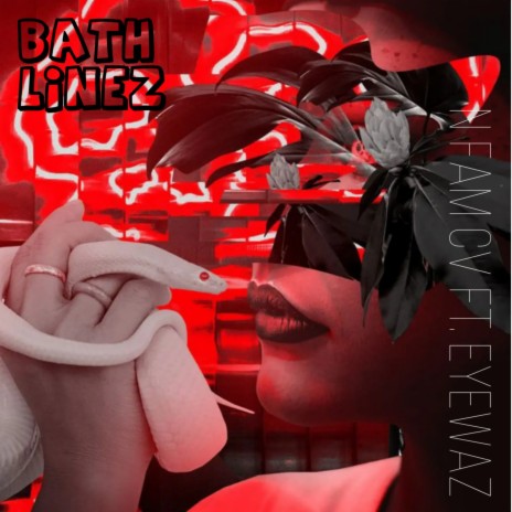 Bath Linez ft. Eyewaz | Boomplay Music