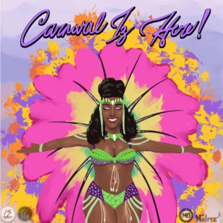 Carnival Iz Here lyrics | Boomplay Music