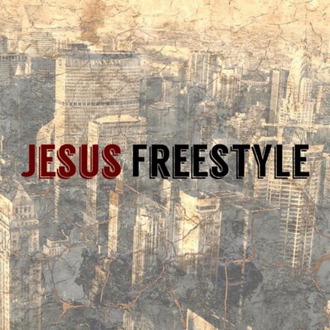 Jesus Freestyle | Boomplay Music