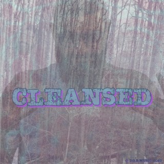 Cleansed