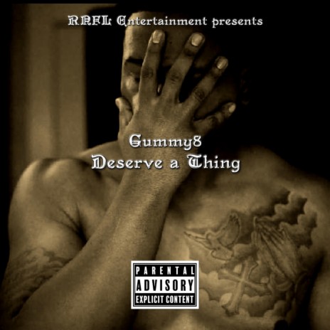 Deserve A Thing | Boomplay Music