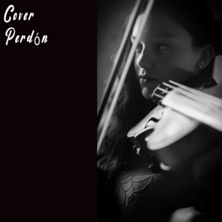 Perdón (Cover)