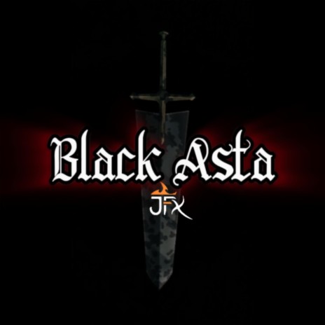 Black Asta (Black Clover UK Rap) | Boomplay Music