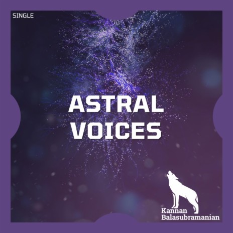 Astral Voices | Boomplay Music