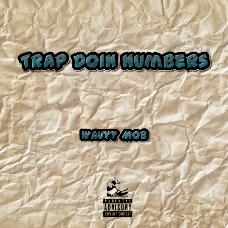 Trap Doin Numbers | Boomplay Music