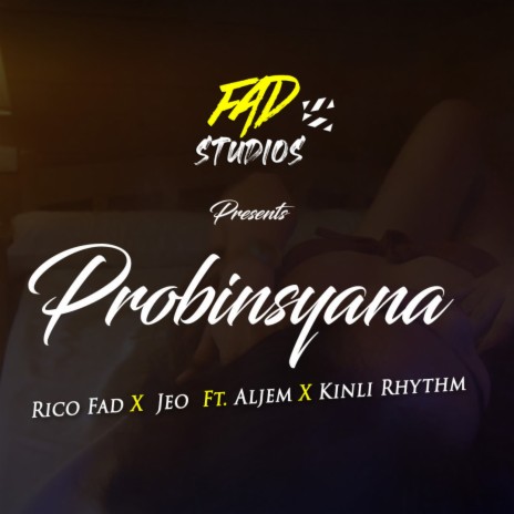 Probinsyana ft. Jeo, Aljem & Kinli Rhythm | Boomplay Music
