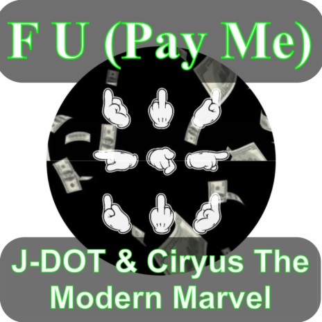 F U (Pay Me) | Boomplay Music