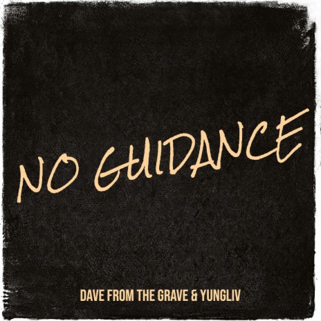 No Guidance ft. YungLiv | Boomplay Music