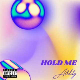 Hold Me