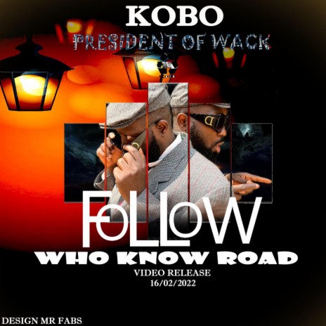 Follow Who Know Road 🅴 | Boomplay Music