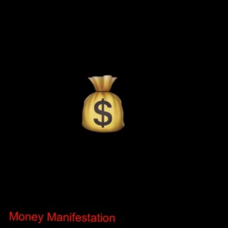 Money Manifestation