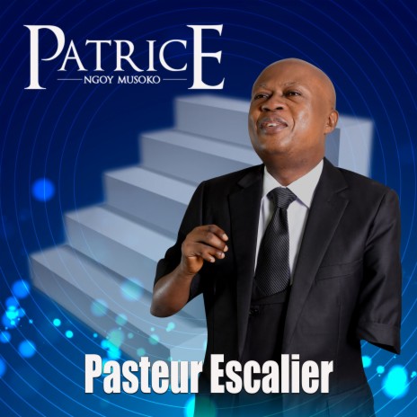 Pasteur escalier | Boomplay Music