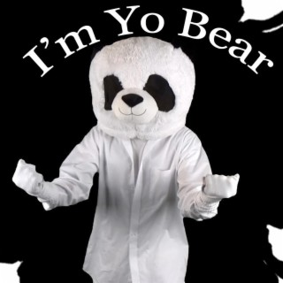 I'm Yo Bear