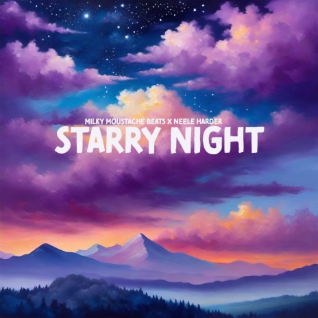 Starry Night ft. Neele Harder | Boomplay Music