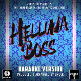 House Of Asmodeus (From Helluva Boss) (Karaoke Version)