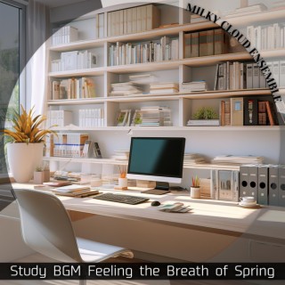 Study Bgm Feeling the Breath of Spring