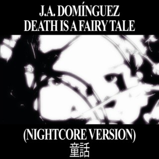 Death Is A Fairy Tale (Nightcore Version)