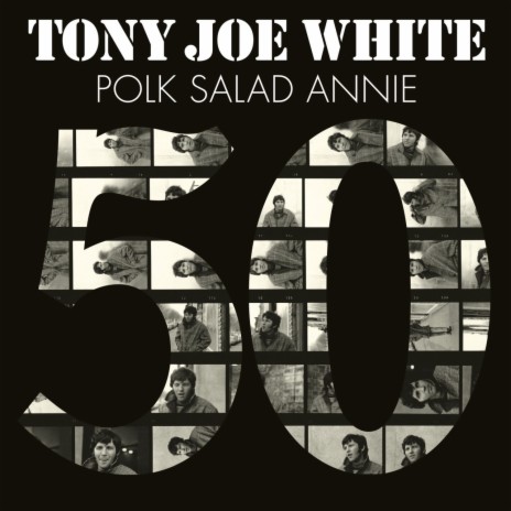 Polk Salad Annie (50th Anniversary Edition) | Boomplay Music