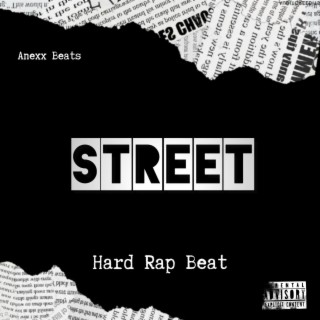 Street | Hard Rap Beat |