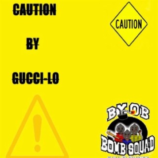 Caution