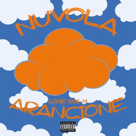 Nuvola Arancione | Boomplay Music