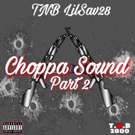 Choppa Sound Pt. 2 | Boomplay Music