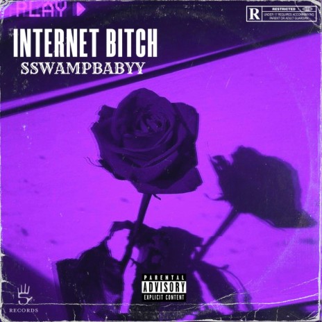 Internet Bitch | Boomplay Music