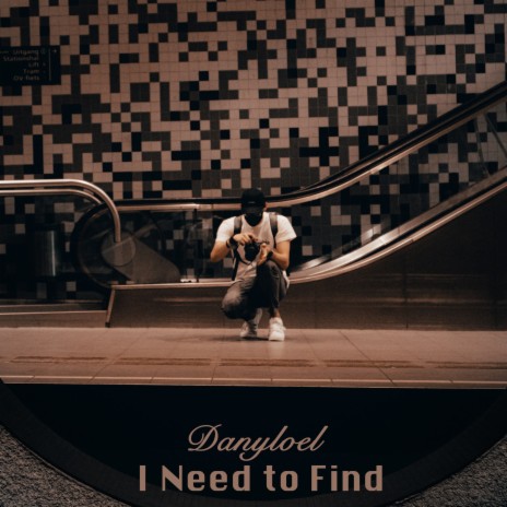 I Need to Find | Boomplay Music