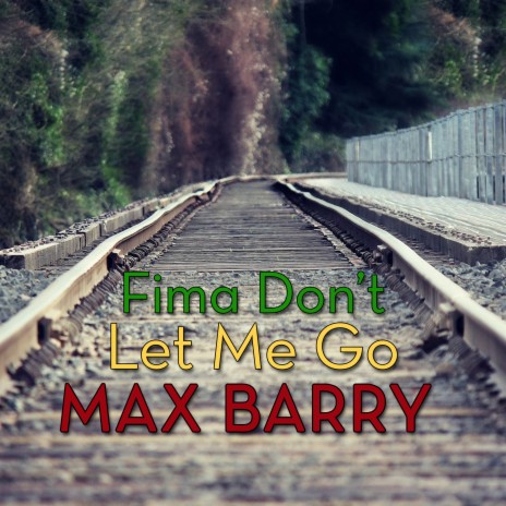 Fima Don't Let Me Go | Boomplay Music