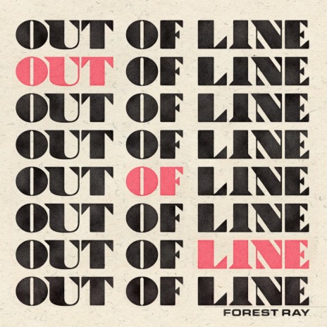 Out of Line | Boomplay Music