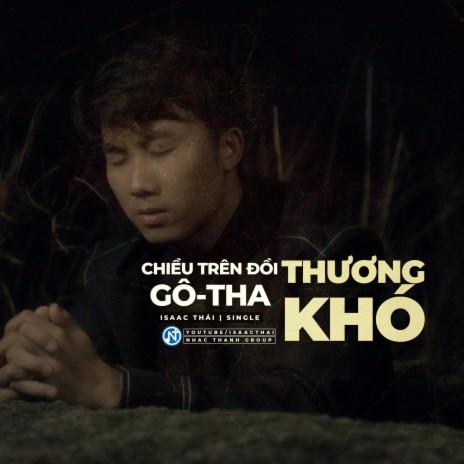 Chiều Trên Đồi Gô Gô Tha | Boomplay Music