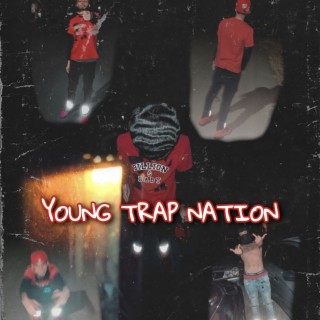 Young Trap Nation EP