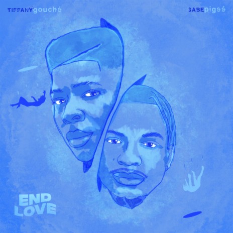 End Love (feat. Tiffany Gouché) | Boomplay Music