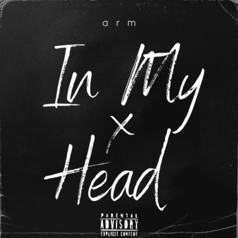 In My Head | Boomplay Music