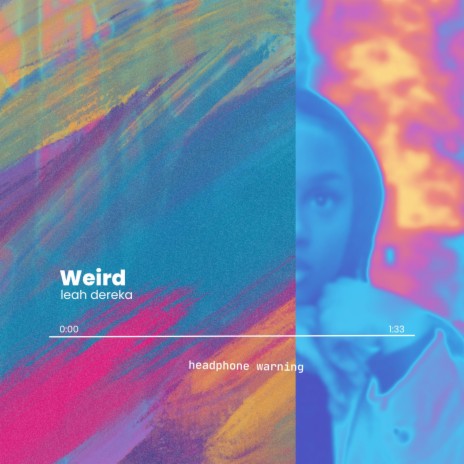 Weird(y?) | Boomplay Music