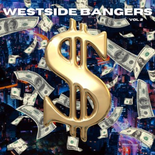 Westside Bangers, Vol. 2