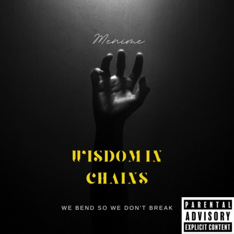 Wisdom in Chains | Boomplay Music