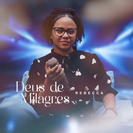 Deus de Milagres | Boomplay Music